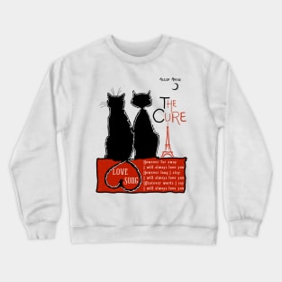 the cure band Crewneck Sweatshirt